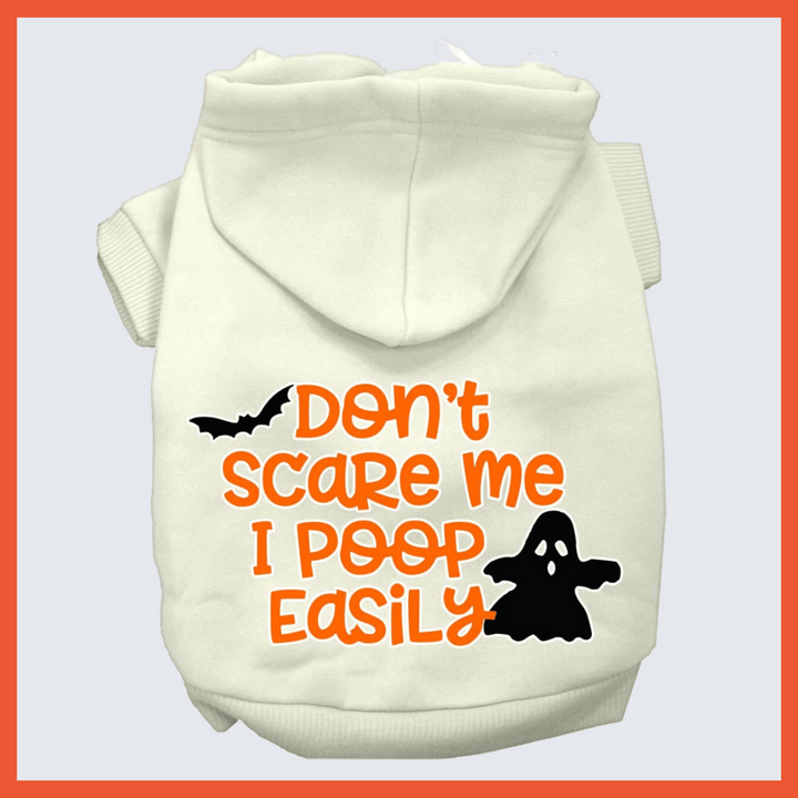 Halloween Collection - USA Printed Pet Hoodie - Don't Scare Me - Assorted Colors