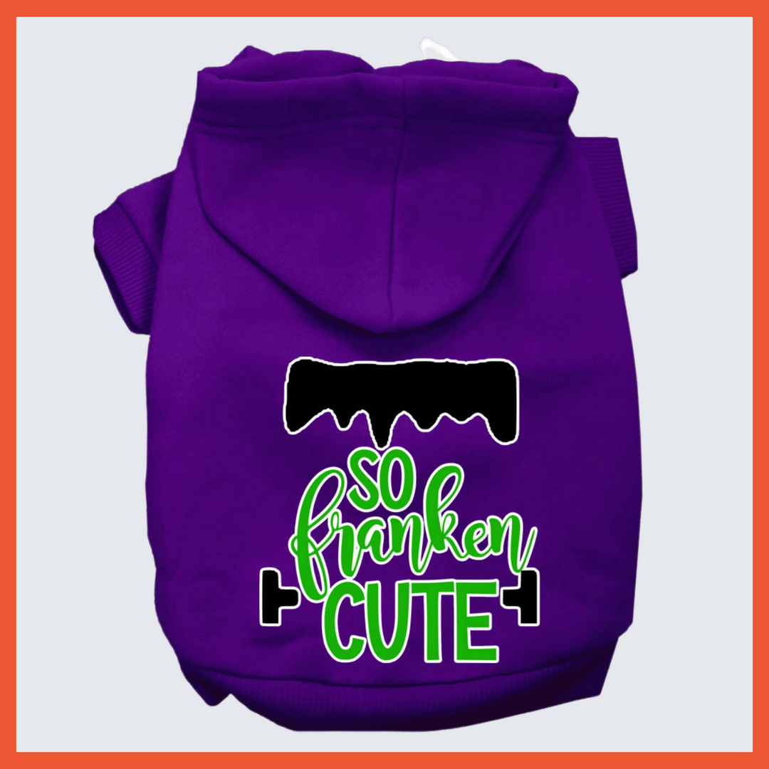 Halloween Collection - USA Printed Pet Hoodie - So Franken Cute - Assorted Colors