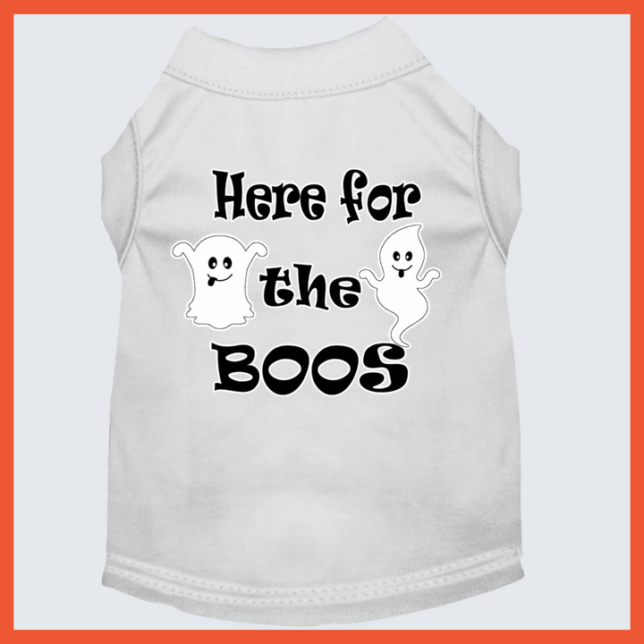 Halloween Collection - USA Printed Pet T-Shirt - Here for the Boos - Assorted Colors